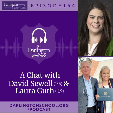 Private Day School | Private Boarding Schools in Georgia | Episode 154: A Chat with David Sewell ('75) and Laura Guth ('19)