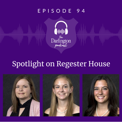 Episode 94: Spotlight on Regester House
