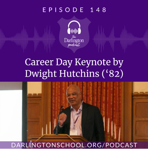 Private Day School | Private Boarding Schools in Georgia | Episode 148: Career Day Keynote by Dwight Hutchins ('82)