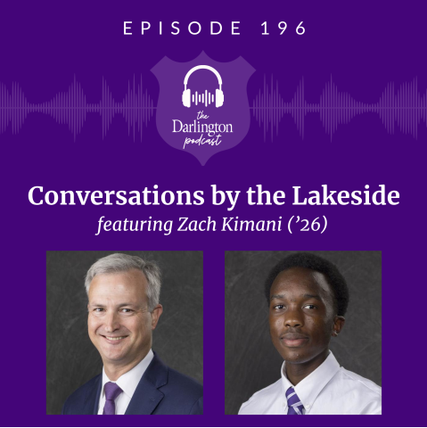 Georgia Private School | Boarding School Near Me | Episode 196: Conversations by the Lakeside featuring Zach Kimani ('26)